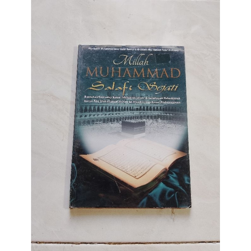 BUKU MILLAH MUHAMMAD SALAFI SEJATI