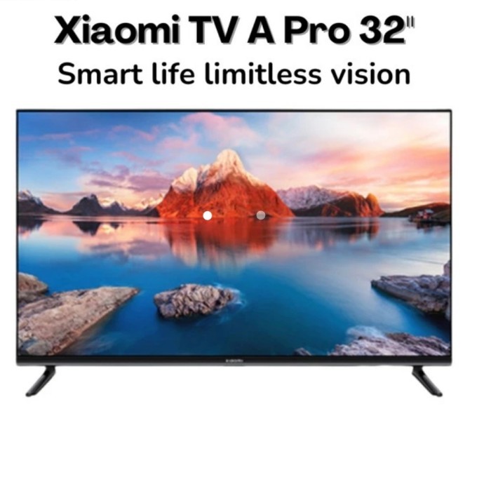 TV XIAOMI 32 INCH A PRO HD DOLBY AUDIO GOGLE TV