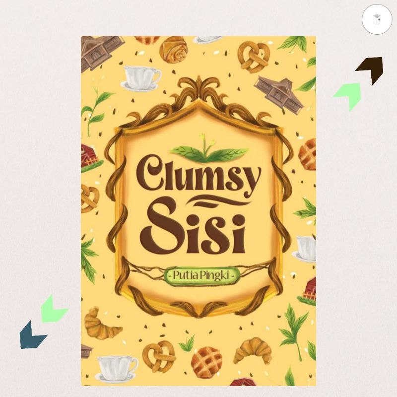 Buku Novel Clumsy Sisi - Putia Pingki