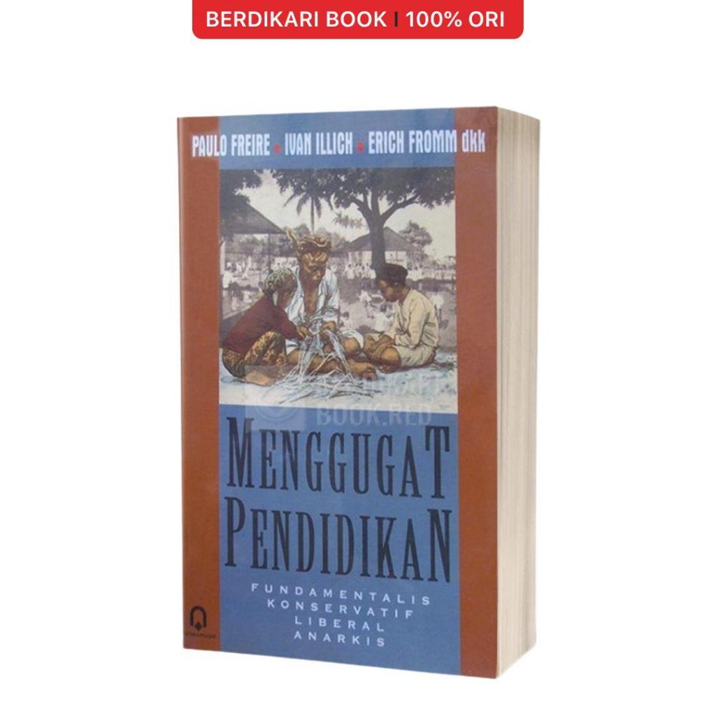 Berdikari - Menggugat Pendidikan - Pustaka Pelajar