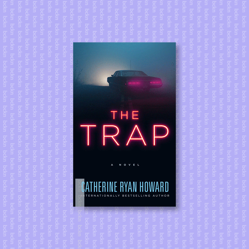 

The Trap - Catherine Ryan Howard
