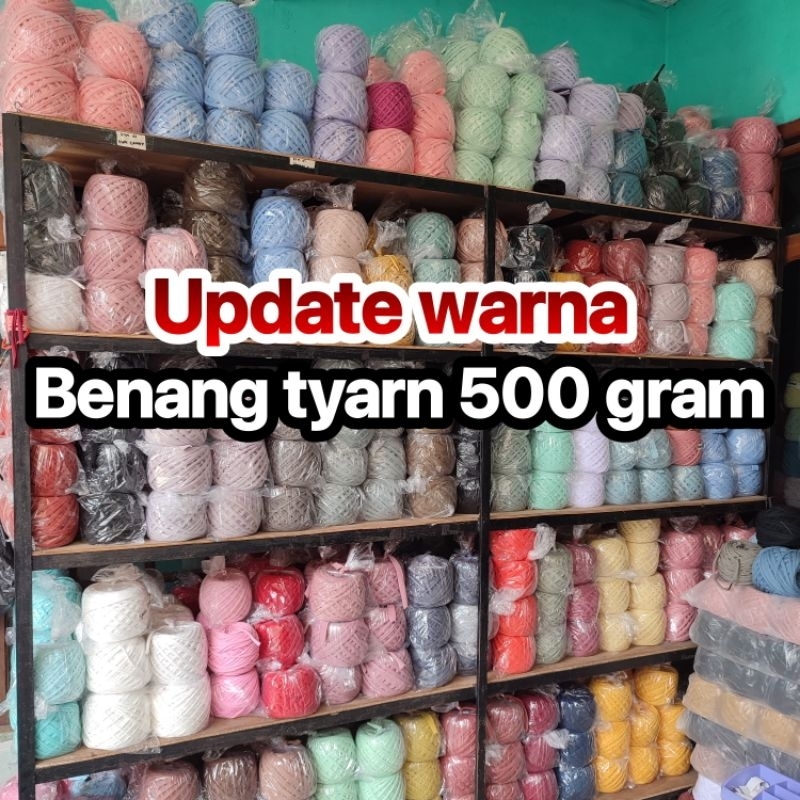 BENANG KAOS BENANG RAJUT TYARN 500 GRAM