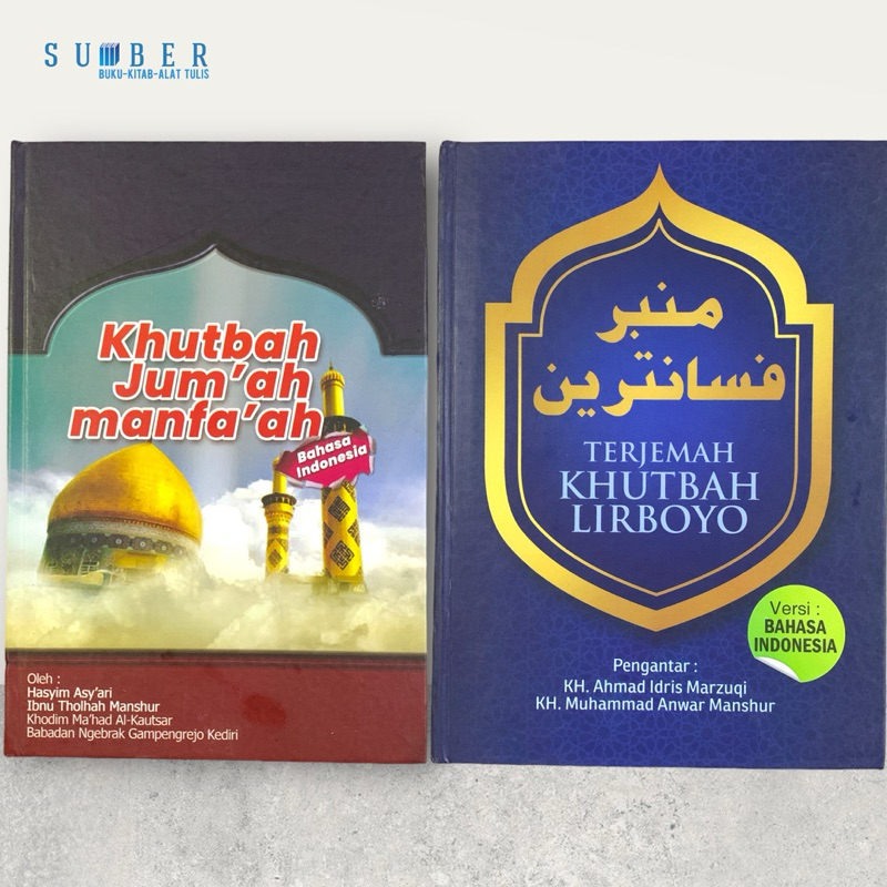 Khutbah Lengkap Lirboyo / Khutbah Jum’at / Khutbah Bulan Hijriah Lengkap