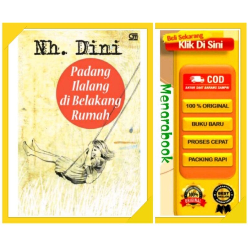 Novel Sastra Indonesia Pujangga Nh. Dini , Padang Ilalang Dibelakang Rumah