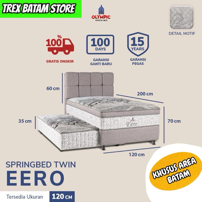 OLYMPIC SPRINGBED TWIN EERO UK 120x200CM (BATAM)