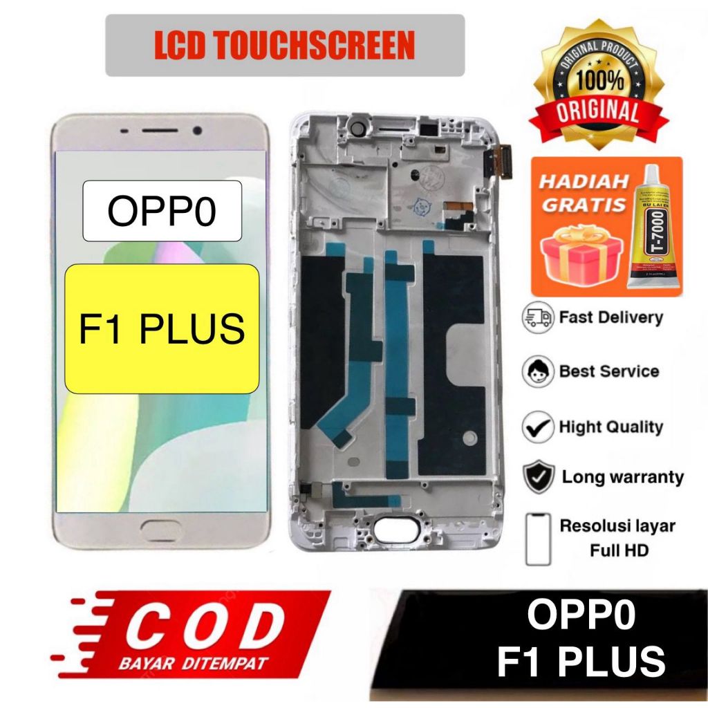 LCD TOUCHSCREEN OPPO F1 PLUS FULLSET ORIGINAL + LEM