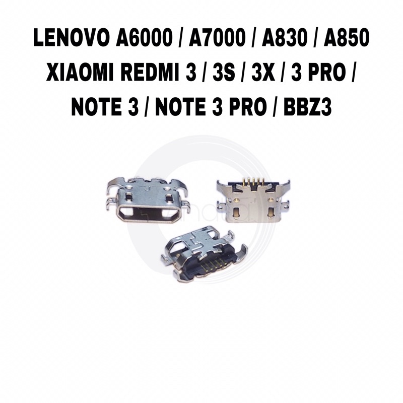 COD Konektor Cas Charger Lenovo A830 / A850 / A6000 / A6600 / Xiaomi Redmi 3 / 3S / Note 3 / BB Z3 &