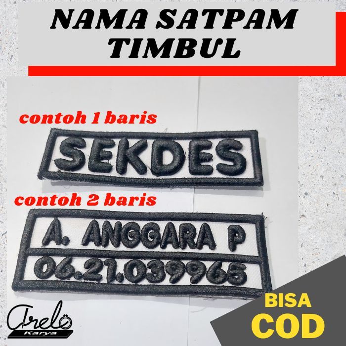 NAMA SATPAM TIMBUL BORDIR NAMA TIMBUL SATPAM