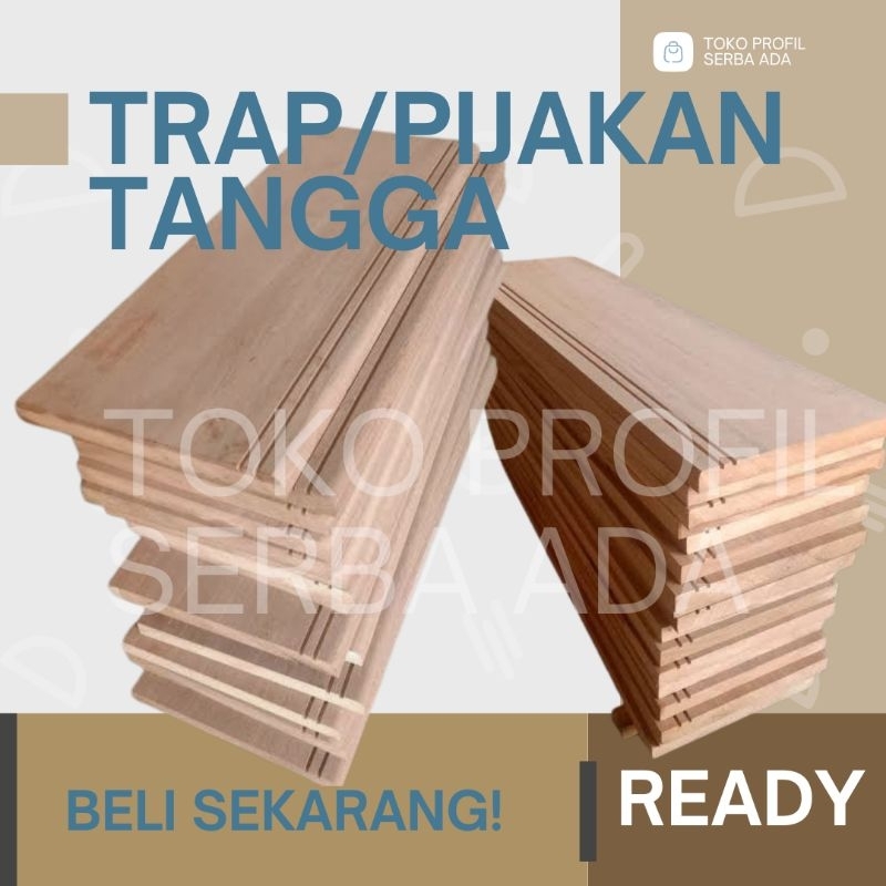 Pijakan / Trap Tangga Tebal ± 3,5 cm Bahan Kayu Mahoni