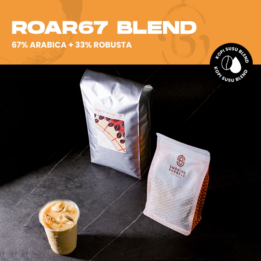 

ROAR 67 BLEND 1KG -Dark Roast Bubuk/Biji Kopi Es Kopi Susu Arabica Roasted Coffee Bean House Blend - Smoking Barrels