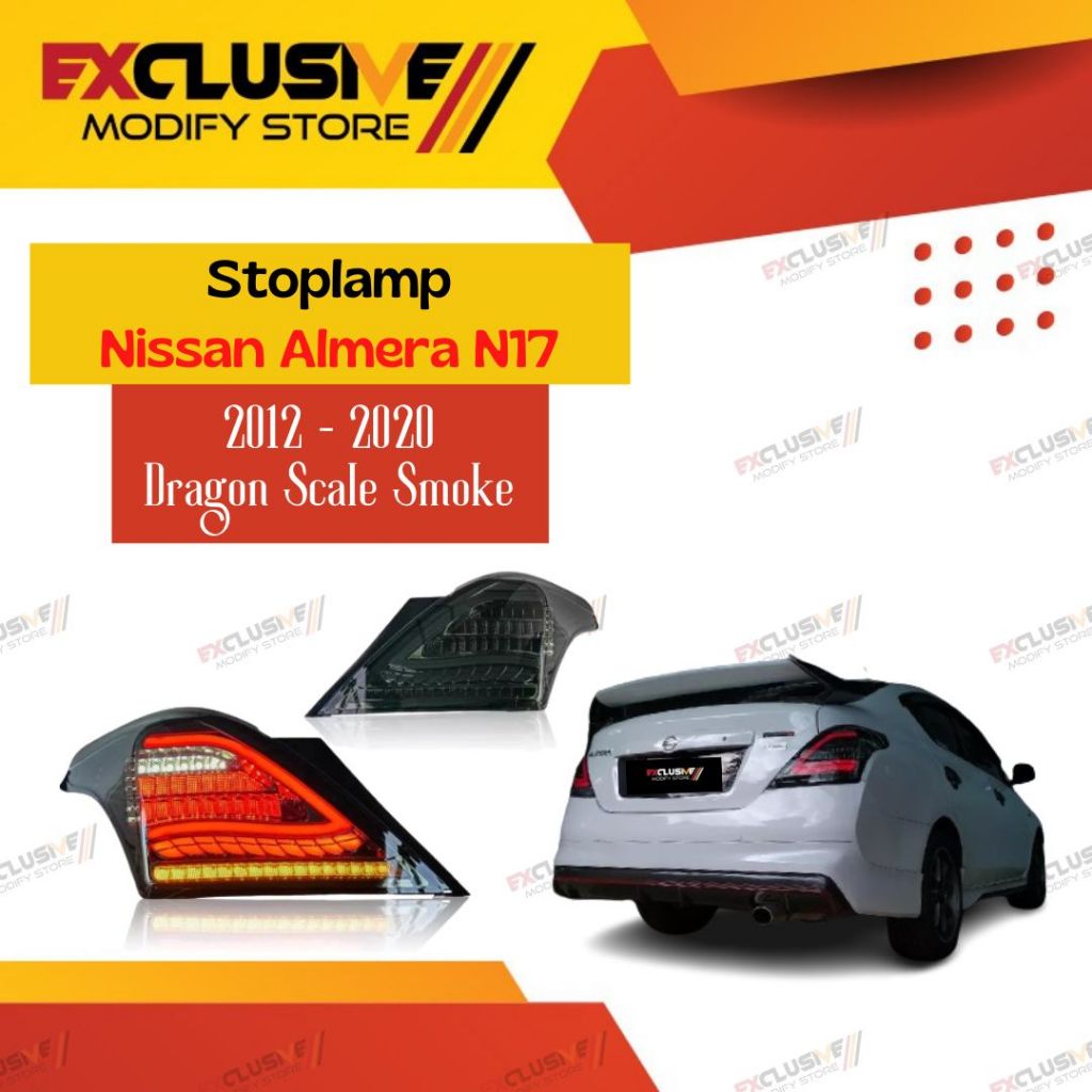 NISSAN ALMERA N17 (2012 - 2020) STOPLAMP DRAGON SCALE MODEL FULL LED WITH WELCOME CEREMONY SMOKE STYLE