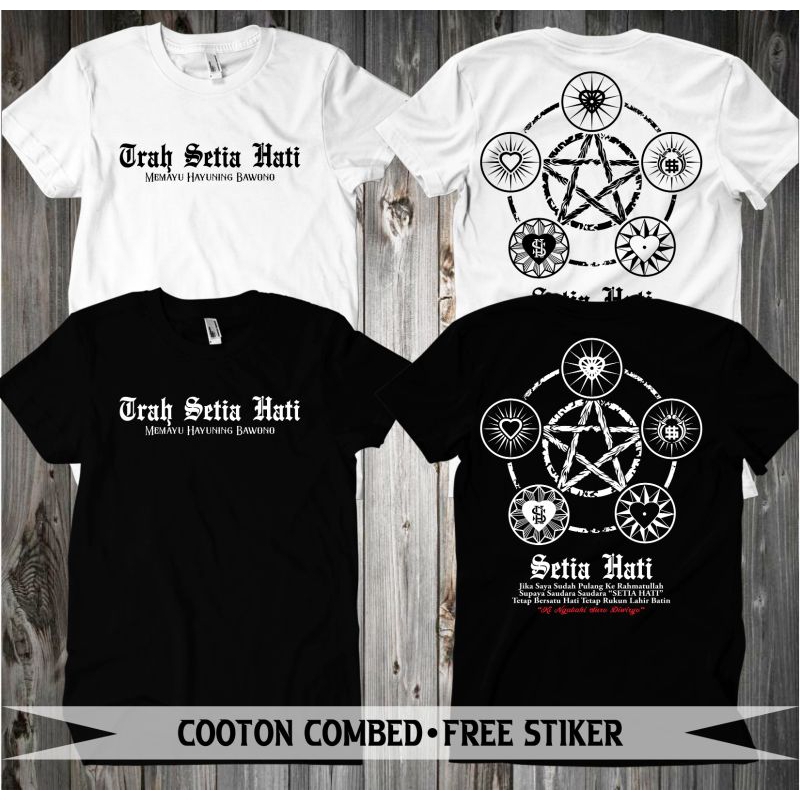 KAOS TRAH SETIA HATI