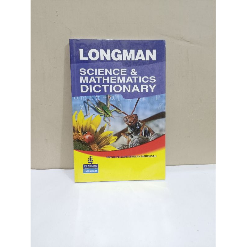 Longman Science and Mathematics dictionary untuk Pelajar SMP