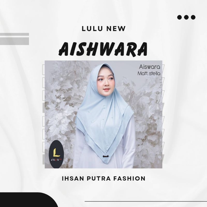 Termurah Jilbab Lulu New Hijab Ori Aishwara