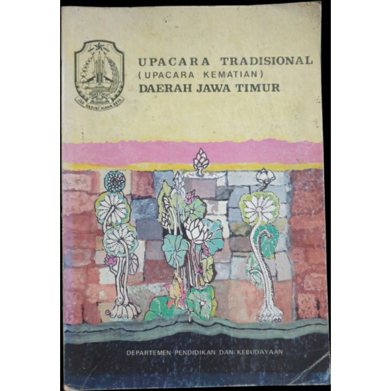 Buku "Upacara Tradisional (Upacara Kematian) Daerah Jawa Timur"