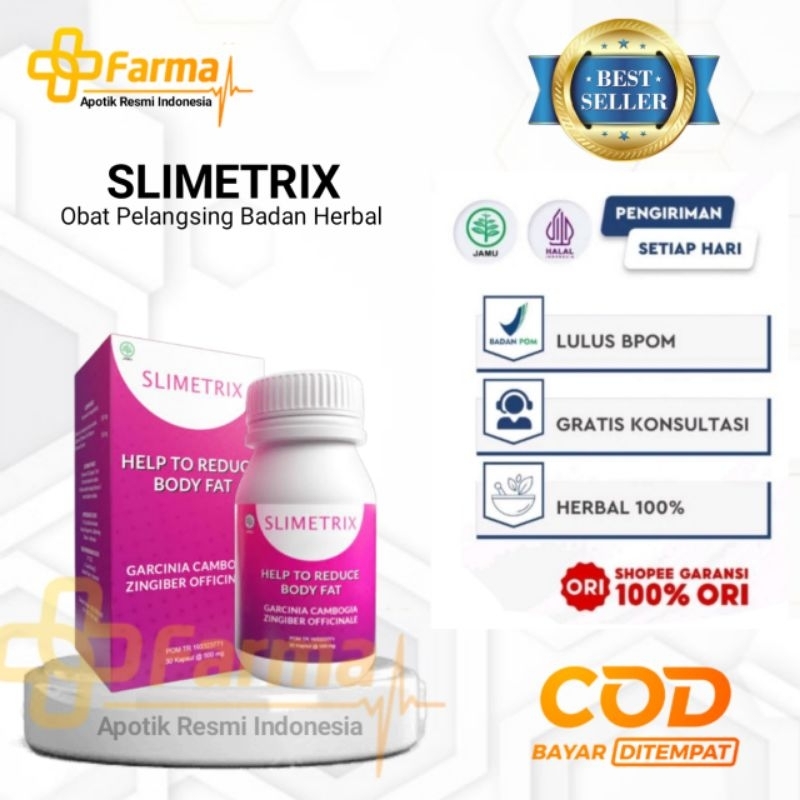 PT RESMI SLIMETRIX INDONESIA - SLIMETRIX ASLI ORIGINAL - SLIMETRIX OBAT PELANGSING BADAN PALING AMPU