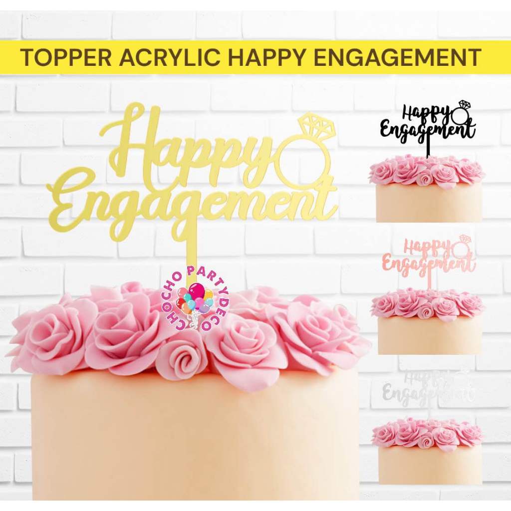 Topper HAPPY ENGAGEMENT Acrylic / Topper Kaca Happy Engagement / Topper Acrylic Happy Engagement