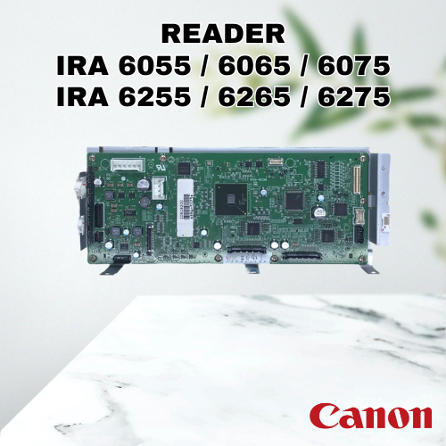 READER CANON IRA Advance 6055 / 6065 / 6075/6255/6265/6275