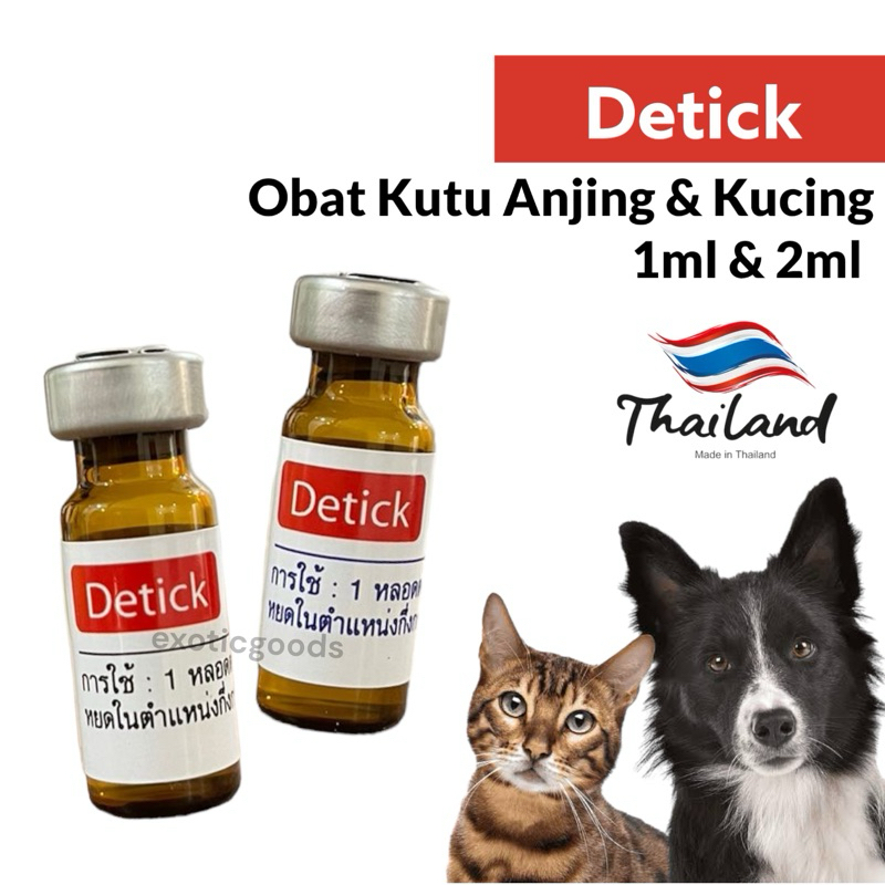 DETICK OBAT KUTU HEWAN DETICK OBAT KUTU DETICK 1ml m DETICK 2ml OBAT KUTU DETICK OBAT KUTU HEWAN