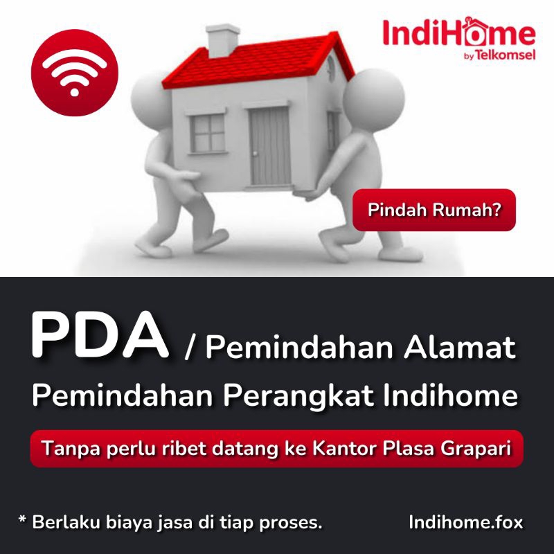 PDA / Pemindahan Alamat IndiHome | Pemindahan Perangkat Modem Indihome | Tanpa perlu ribet datang ke