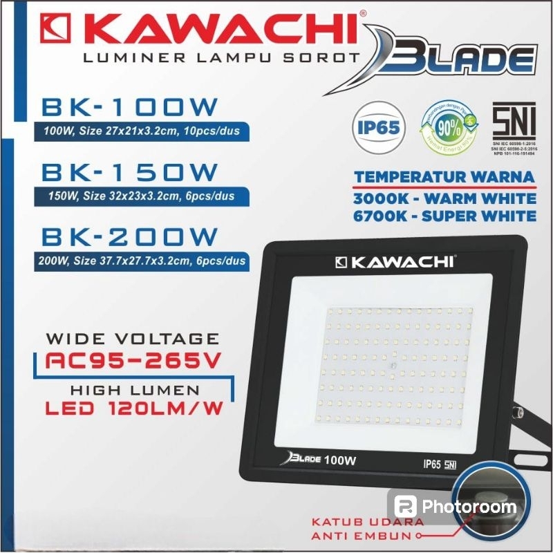 Lampu Sorot Kawachi Kwalitas Bagus / Kawachi Blade / Garansi Uang Kembali / Kawachi Blade / 100WATT 