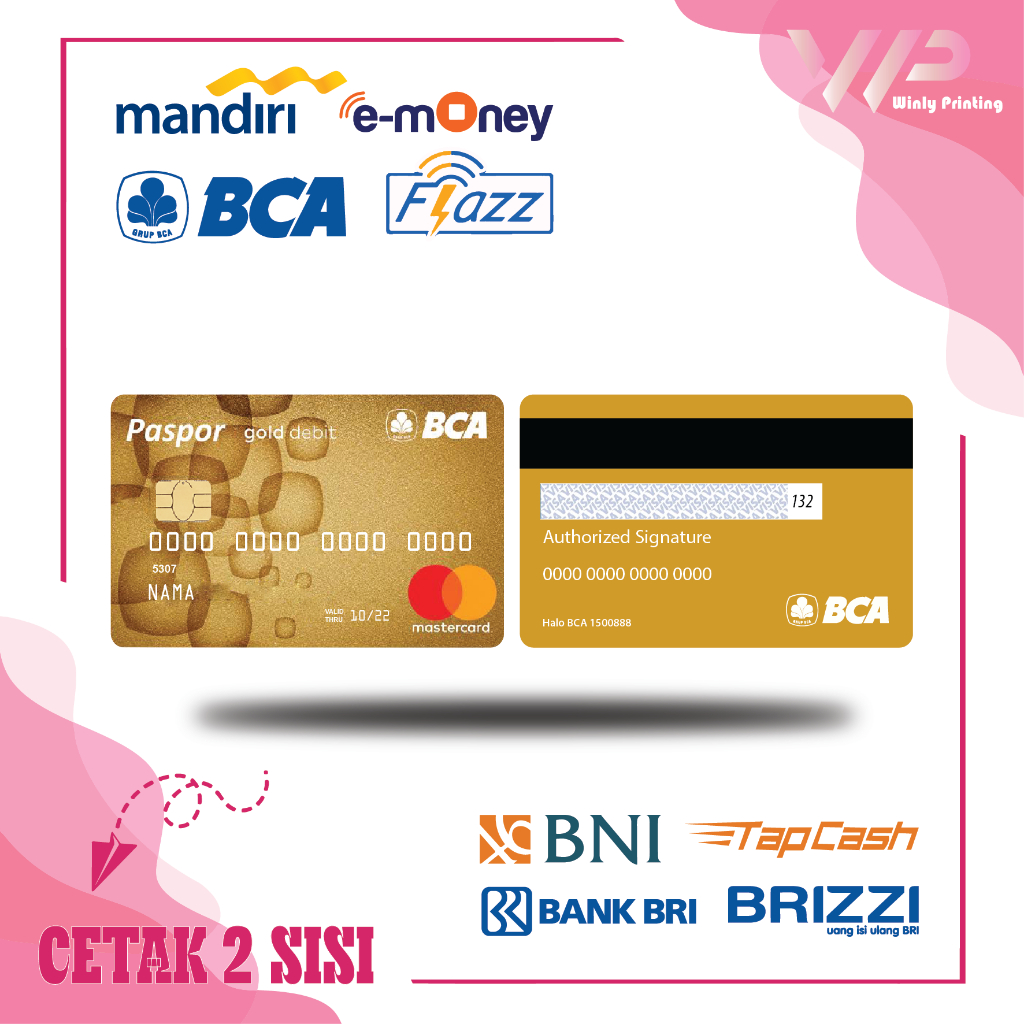 KARTU EMONEY DESIGN DEBIT KREDIT BCA GOLD MANDIRI FLAZZ BCA GEN 2 BNI TAPCASH BRIZZI BRI - 2 SISI