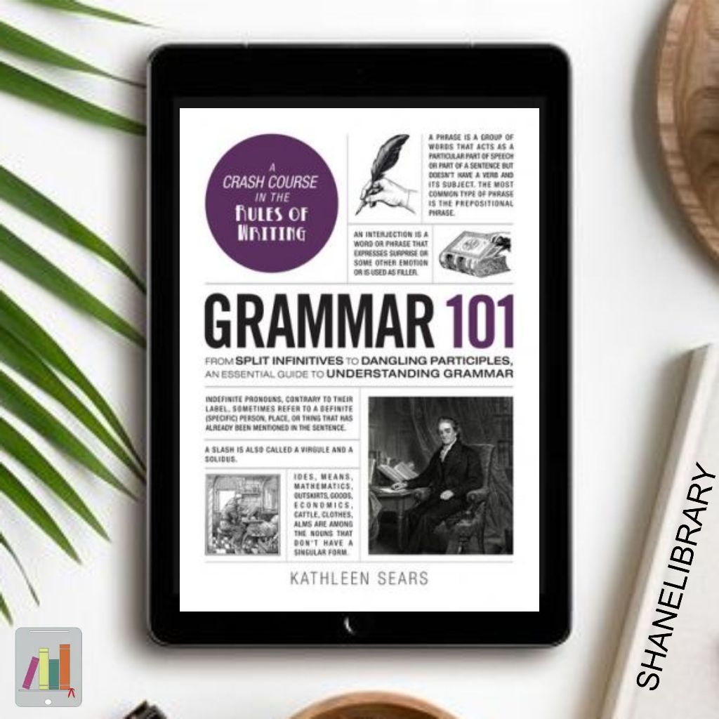 

Grammar 101 by Kathleen Sears