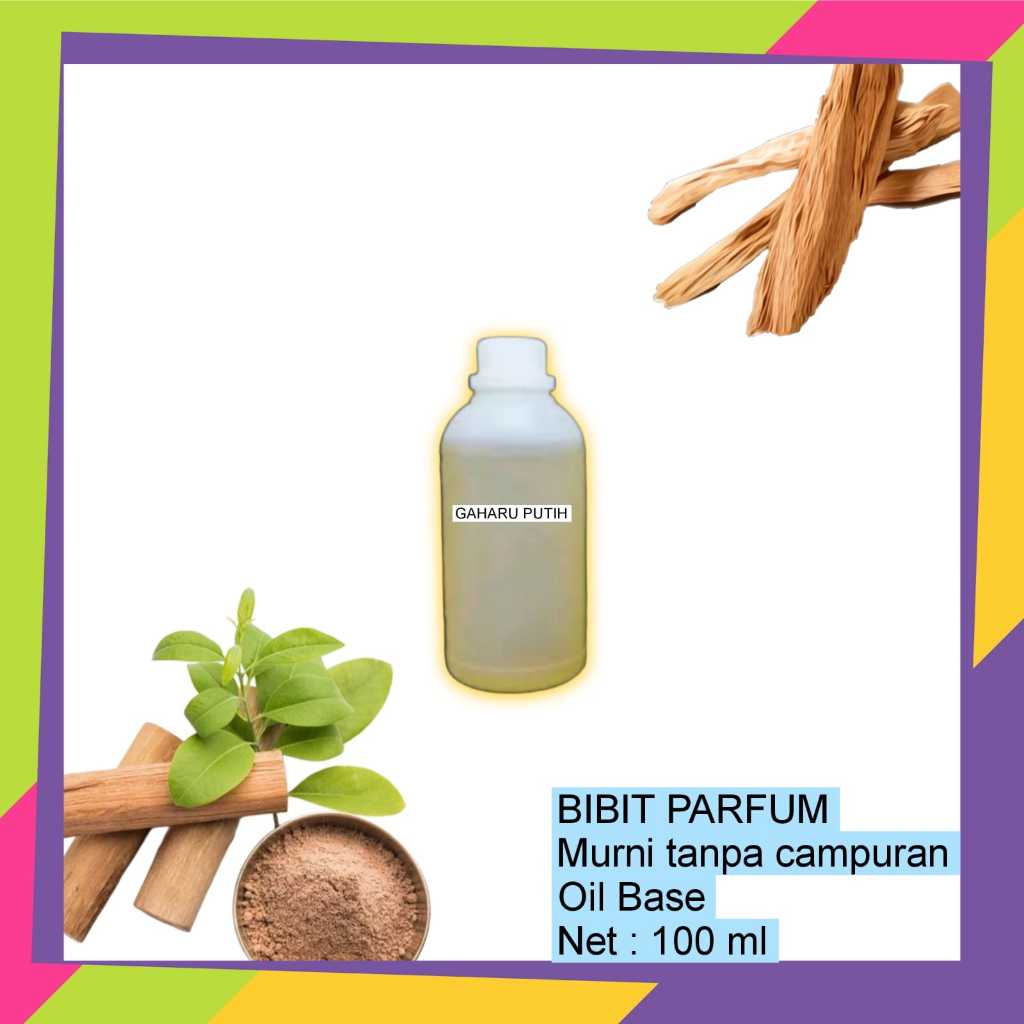Bibit Parfum Murni Aroma Gaharu Putih Kemasan 100ml Harga grosir