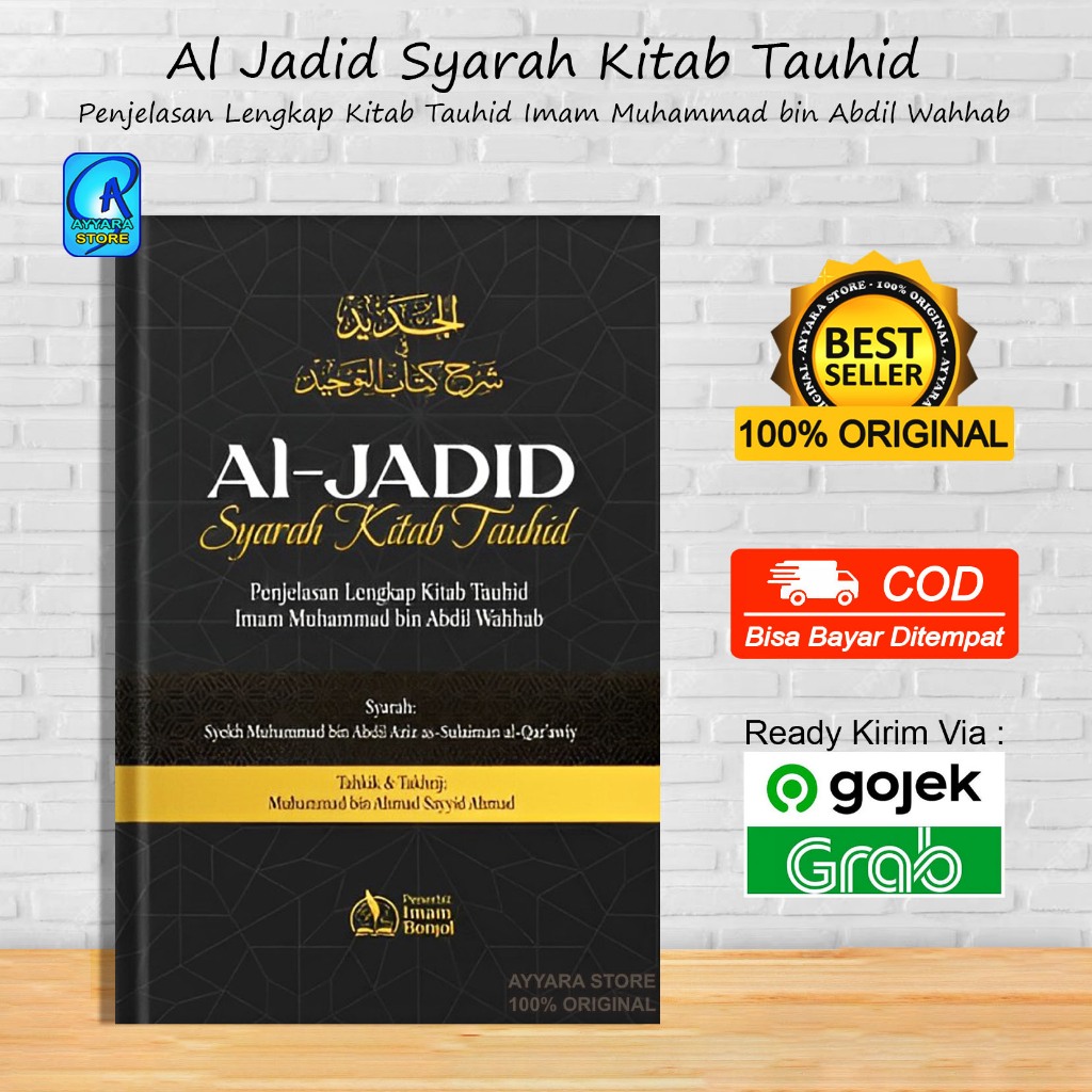 Al Jadid Syarah Kitab Tauhid - Penjelasan Lengkap Kitab Tauhid - Pustaka Imam Bonjol