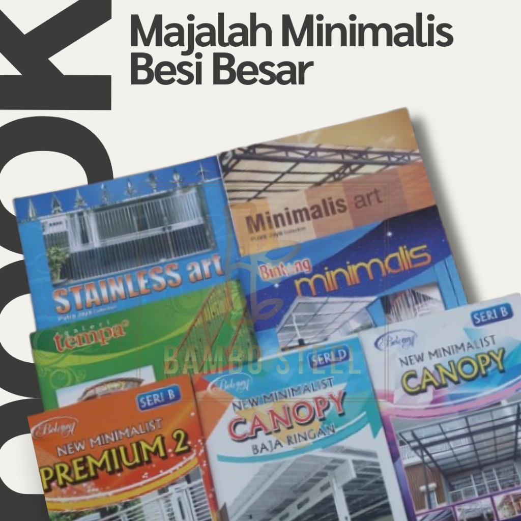Buku/Majalah Katalog New Minimalis Tralis New Minimalis Premium Series Canopy Baja Ringan Stainless 