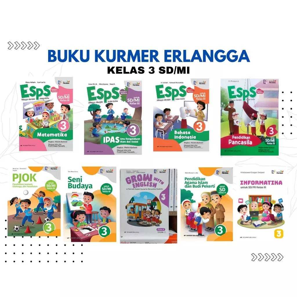 BUKU KURIKULUM MERDEKA KELAS 3 SD/MI PENERBIT ERLANGGA ( PAKET LENGKAP SEMUA MATA PELAJARAN)