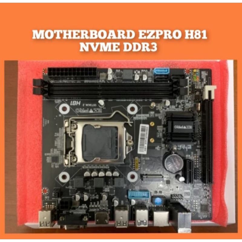 MOTHERBOARD EZPRO H81 M. 2 NVME DDR3 LGA 1150
