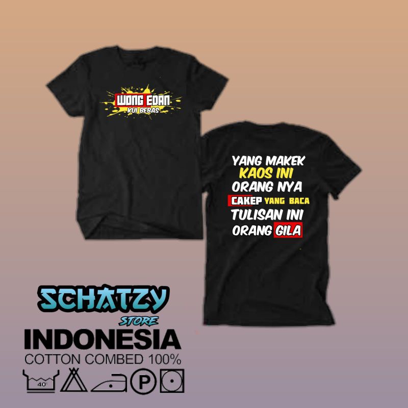 KAOS KATA KATA WONG EDAN KUWI BEBAS