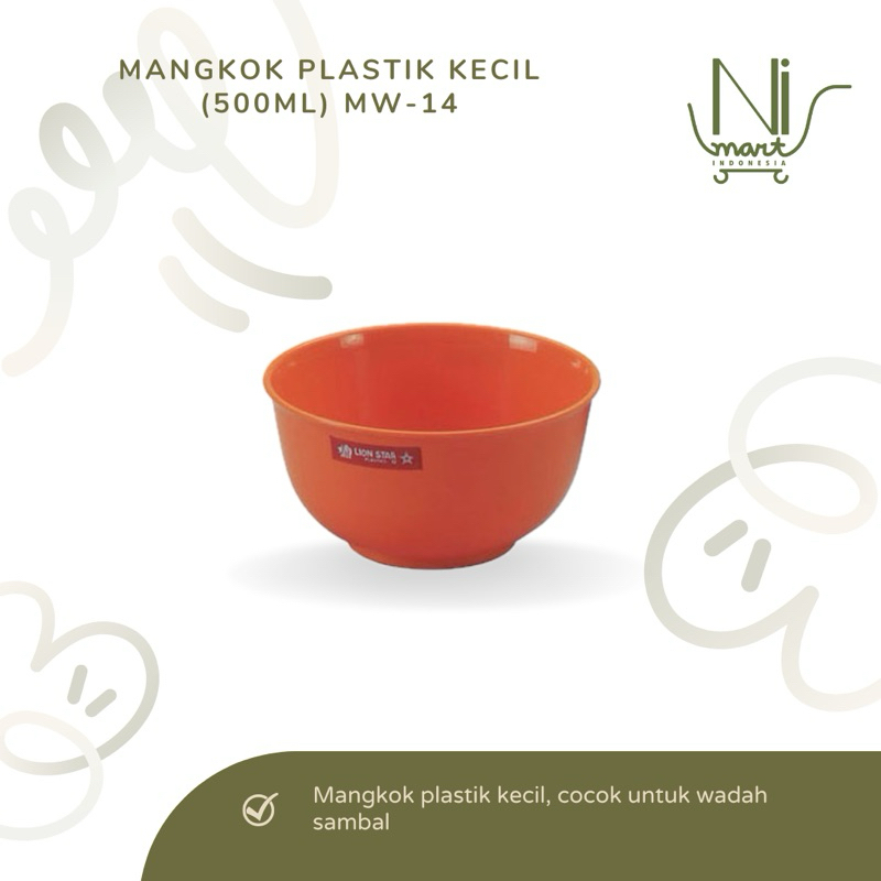 Soup Bowl 500ml MW-14 Lion Star Mangkok Plastik Mangkuk Soup Kocokan Telor Kecil Mini Plastik Murah 