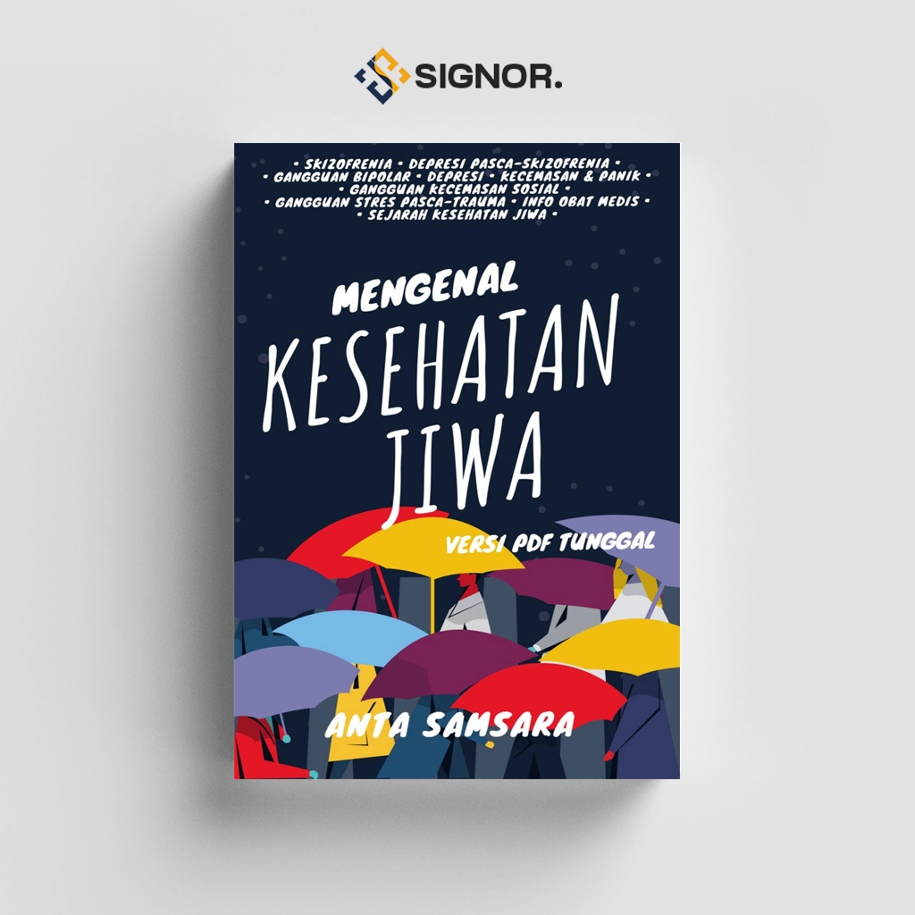 

[ID1249] Mengenal Kesehatan Jiwa - Anta Samsara