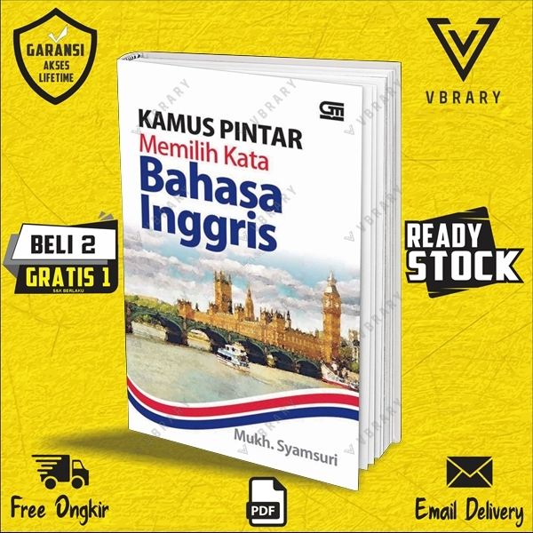 

34 [ID] education - belajar bahasa - Kamus Pintar Memilih Kata Bahasa Inggris [vbook] [vbook]