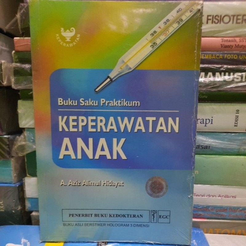 ORIGINAL BUKU SAKU PRAKTIKUM KEPERAWATAN ANAK