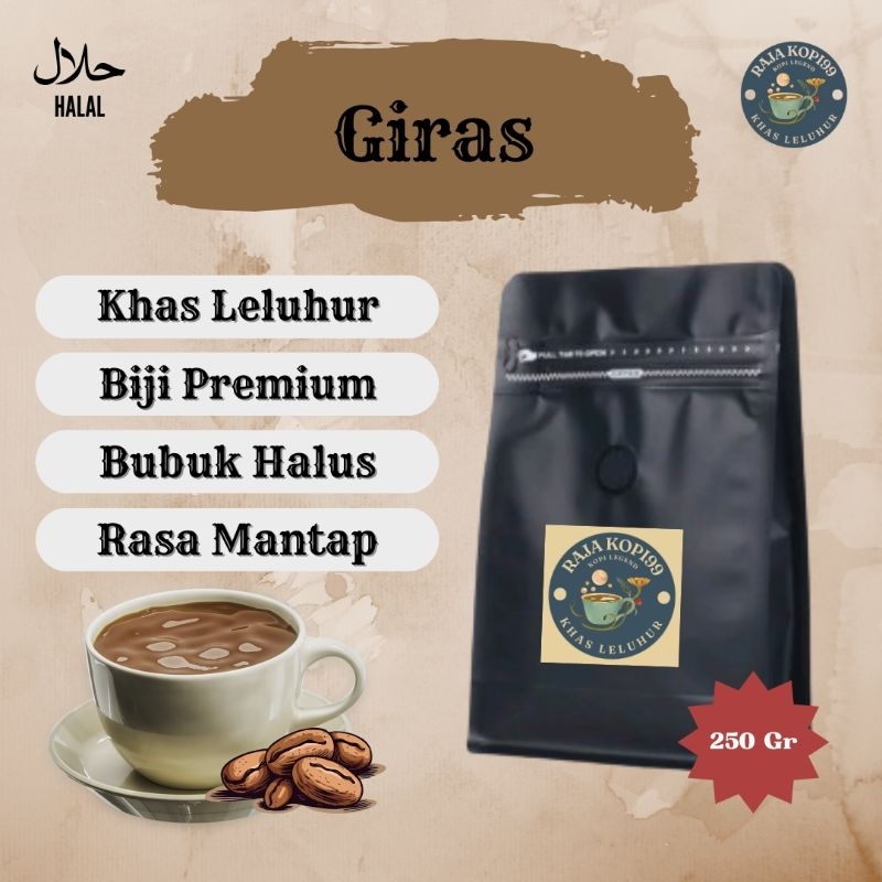 

BUBUK KOPI GIRAS 250 GRAM | RAJA KOPI99