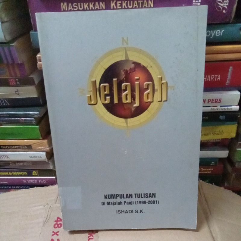 Jelajah,Kumpulan Tulisan Di Majalah Panji (1999-2001)