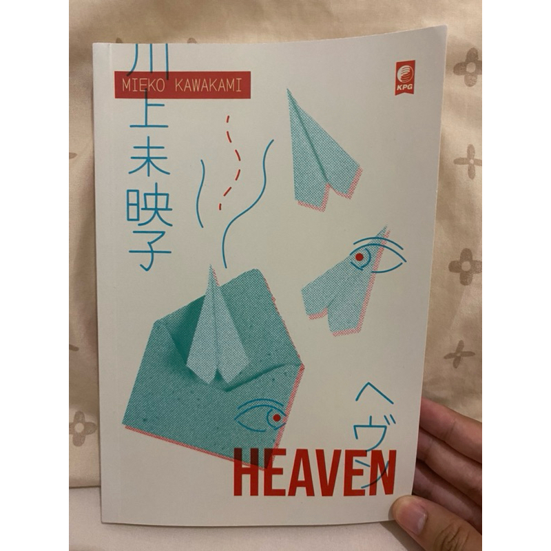 Heaven - Mieko Kawakami (Preloved)