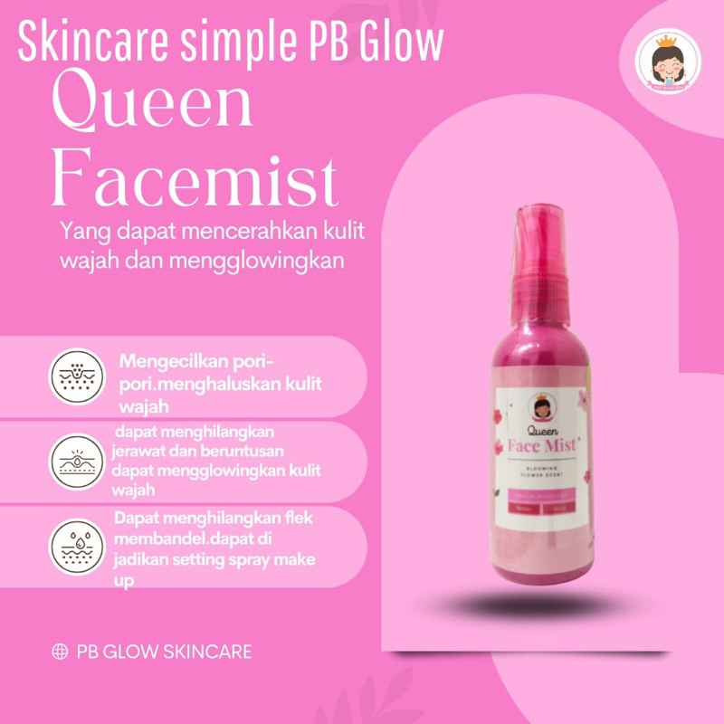 QUEEN FACEMIST MENGGLOWINGKAN