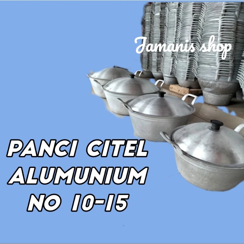 panci citel penggorengan alumunium no 10-15
