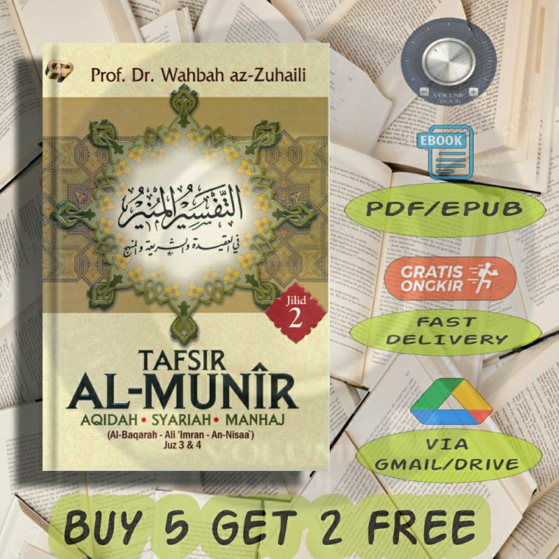 

Tafsir Al Munir Aqidah Syariah Manhaj Al Baqarah, Ali Imran, An Nissa Juz 3 & 4 - Volume