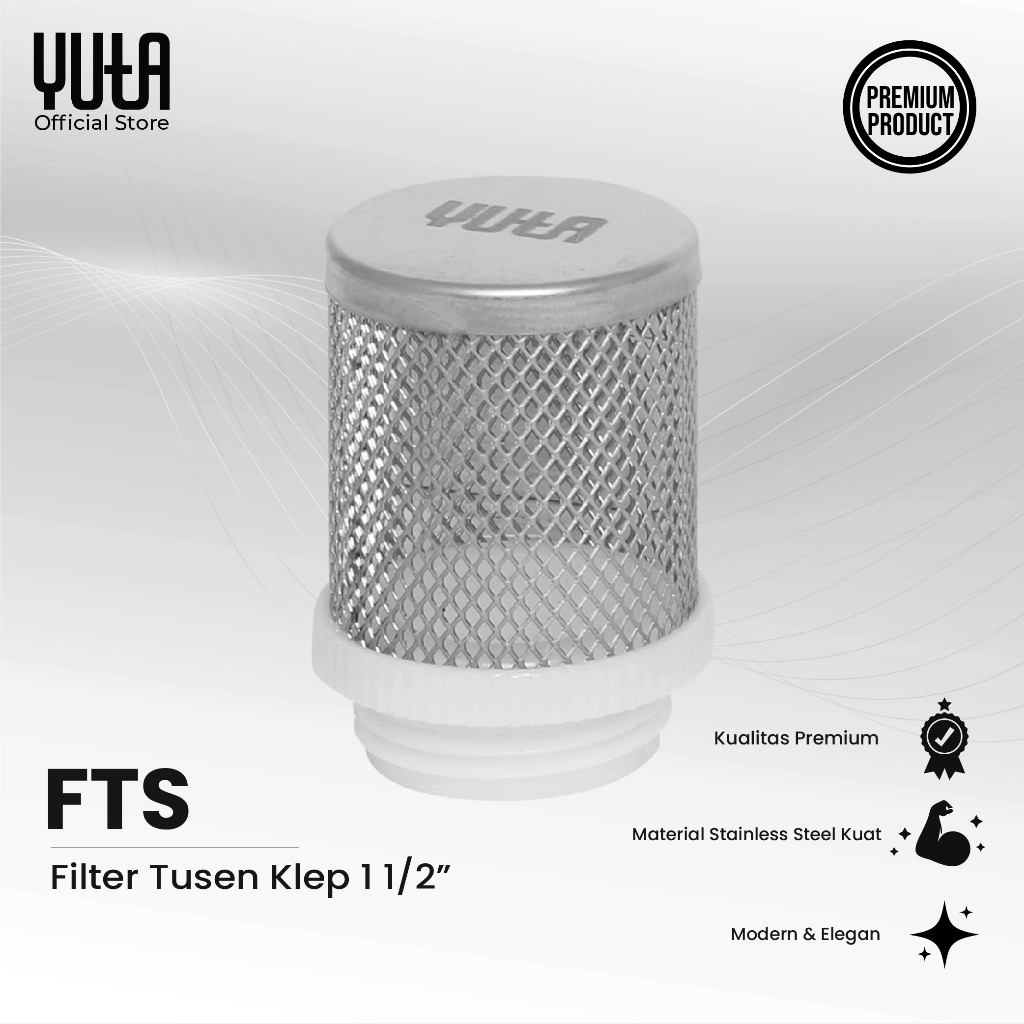 YUTA Saringan / Filter Tusen Klep 1 1/2 Inch Stainless Steel FTS