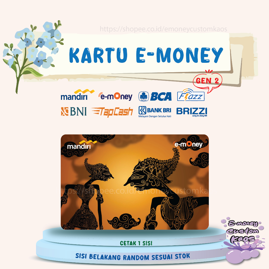 KARTU EMONEY GAMBAR INDONESIA WAYANG KULIT MANDIRI FLAZZ BCA BNI TAPCASH BRIZZI BRI - 1 SISI