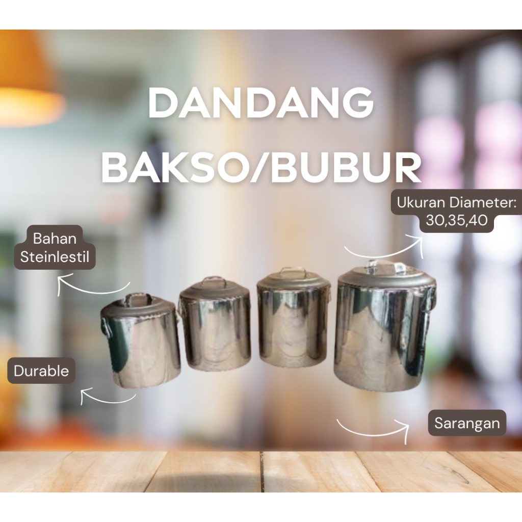 DANDANG BAKSO/DANDANG BUBUR STAINLESS STEEL