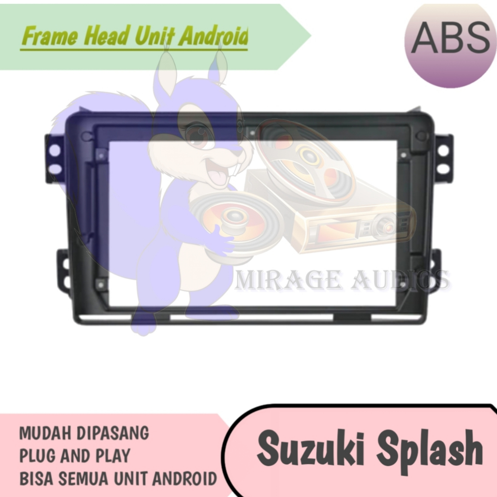 Frame Head unit Android Suzuki Splash 9 inch