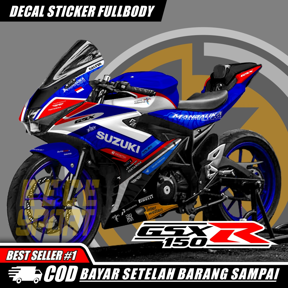TERBARU BISA COD Decal Gsx R150 Full Body Mandalika Variasi Stiker Gsx R150 Full Body Decal Gsx 150 