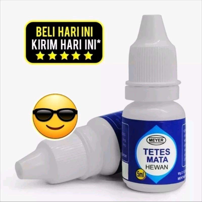 Obat Tetes Mata Meyer 5 ml - Obat Tetes Mata Semua Hewan - Mengobati semua sakit mata hewan - Meyer 