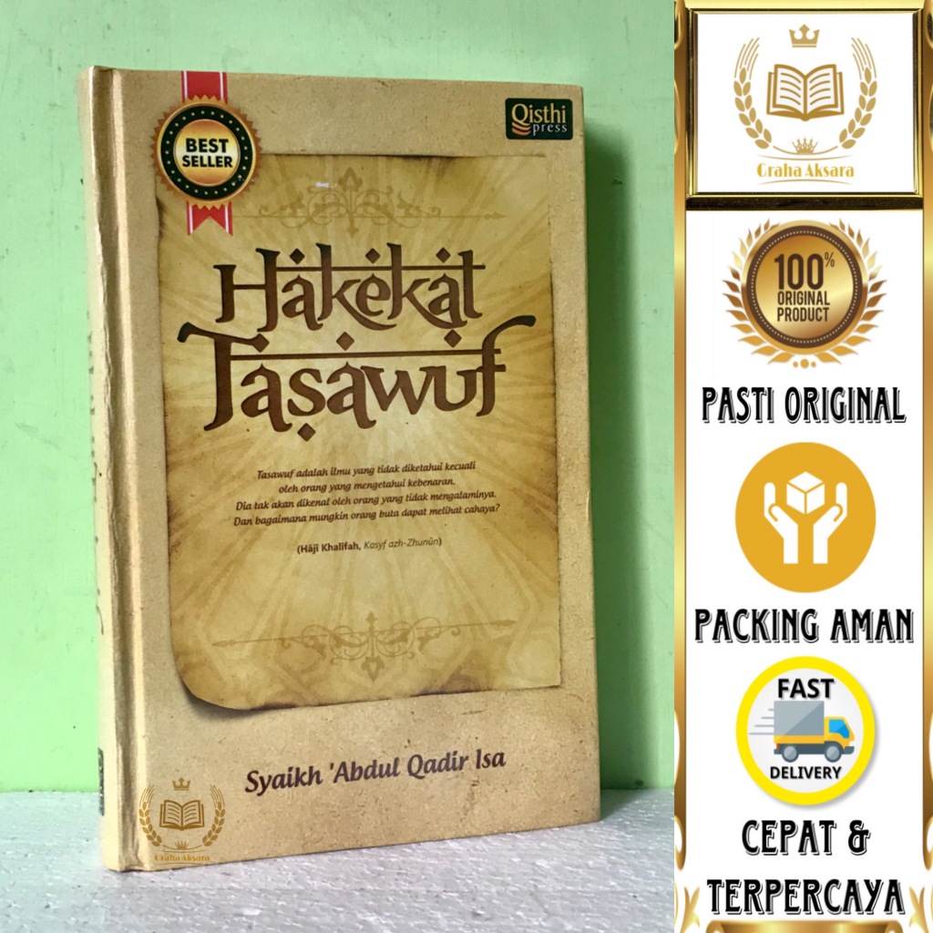 Buku Hakekat Tasawuf - Syaikh 'Abdul Qadir Isa